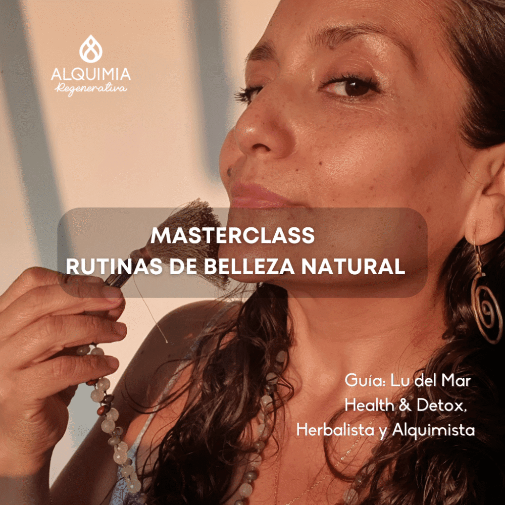 Masterclass Rutinas de Belleza Natural